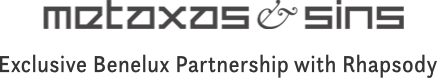 Metaxas en Sins- Exclusive Benelux Partnership with Rhapsody